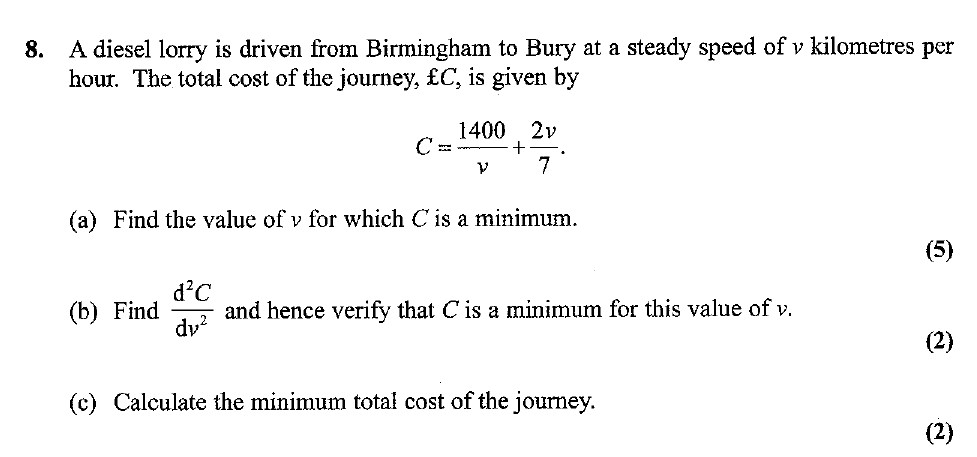 A-diesel-lorry-is-driven-from-Birmingham-to-Bury-at-a-steady-speed-of-$v$-kilometres-per-hour-Edexcel-A-Level Maths Pure-Question 10-2007-Paper 2.png